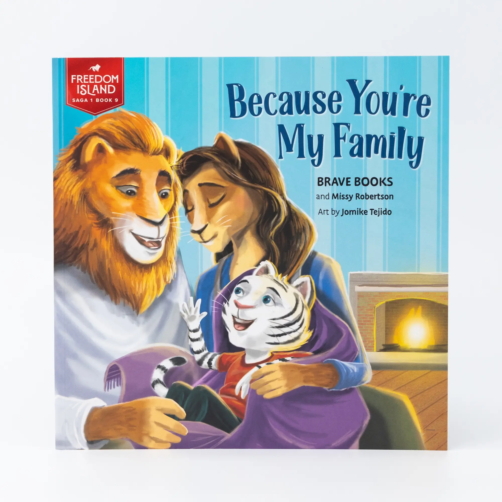 Because You're My Family