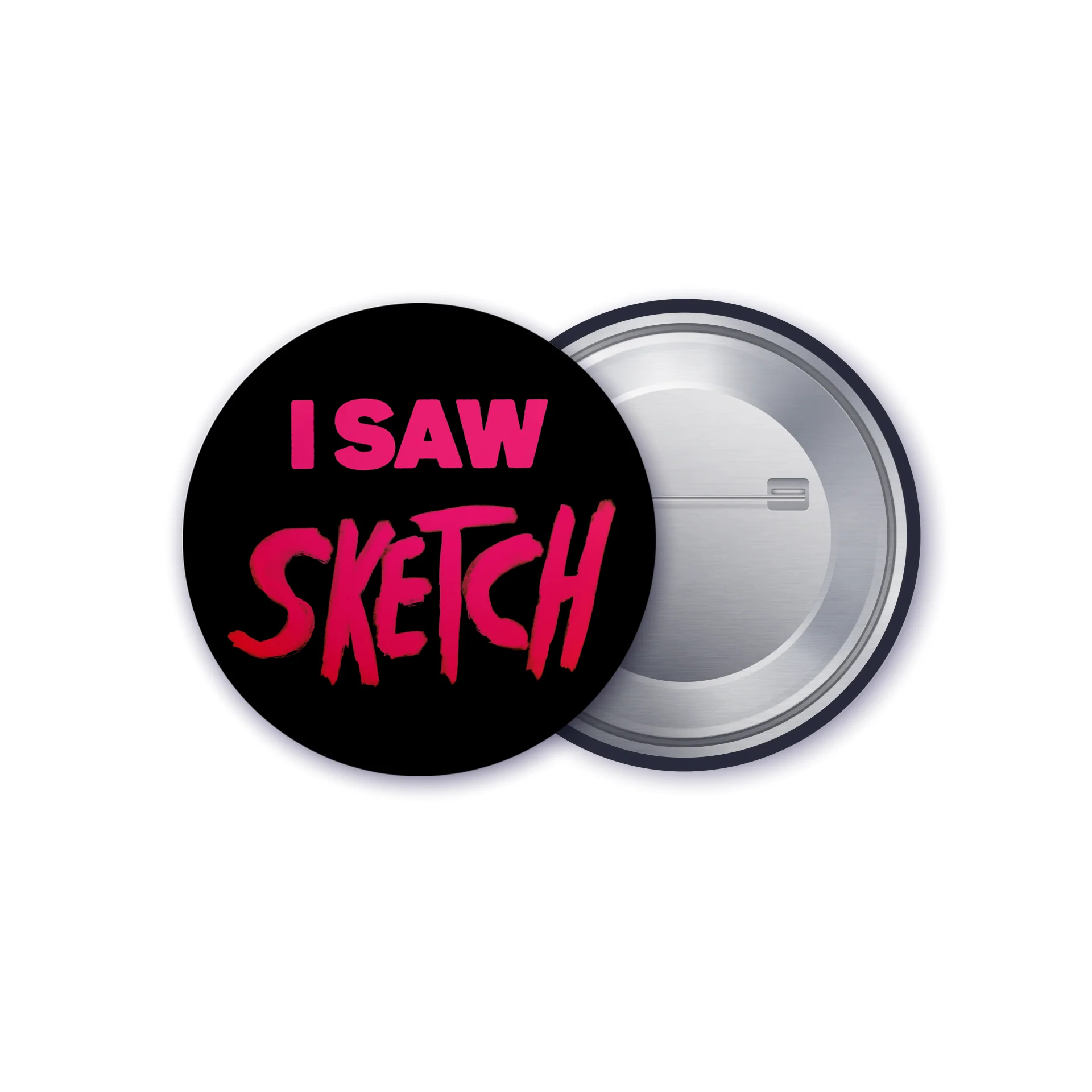I Saw SKETCH Button