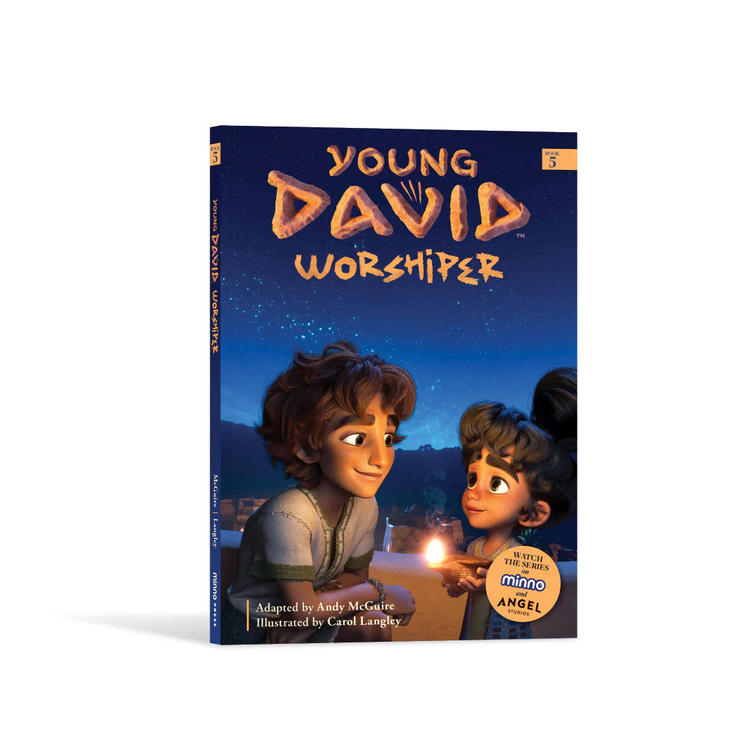 YOUNG DAVID: Worshiper Chapter Book